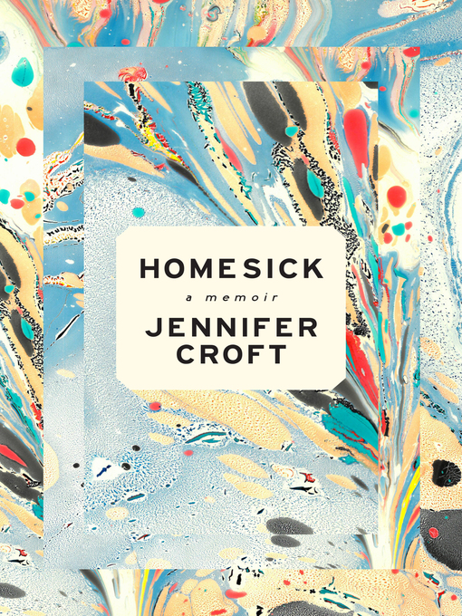 Title details for Homesick by Jennifer Croft - Available